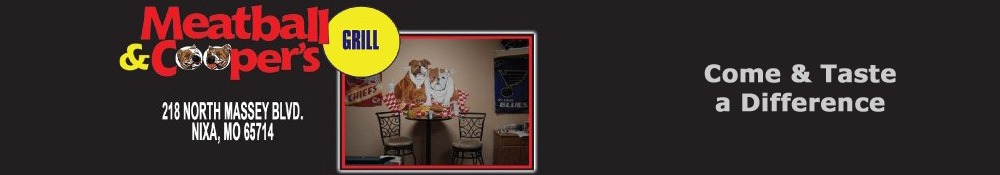 Thanks for visiting -- Meatball and Cooper's open 11am - 9pm; Sundays 11am - 2:30pm